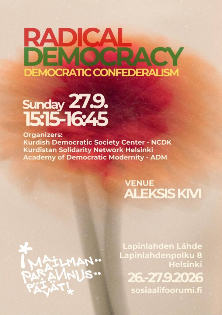 Panel about Radical Democracy & Democratic Confederalism in the Finnish Social Forum